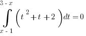 int{x-1}{3-x}{(t^2 +t+2)dt}=0
