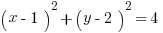 (x-1)^2+(y-2)^2=4
